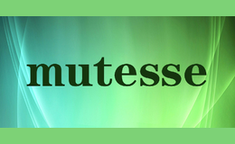 mutesse