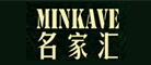 Minkave名家汇